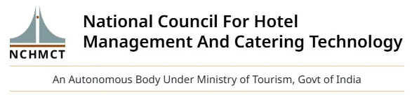National Council for Hotel Management & Catering Technology (NCHMCT)